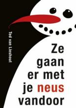 Cover of "They run off with your nose" Illustration of a snowman with a big red carrot nose and the book's title written on its body