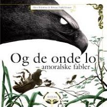 Og de onde lo. Amoralske fabler