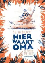 Cover of Hier waakt oma An elderly lady and a young boy are flying through the air on a rope. Leaves in orange and blue suggest a forest.