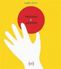 Cover of "Prendre et donner"